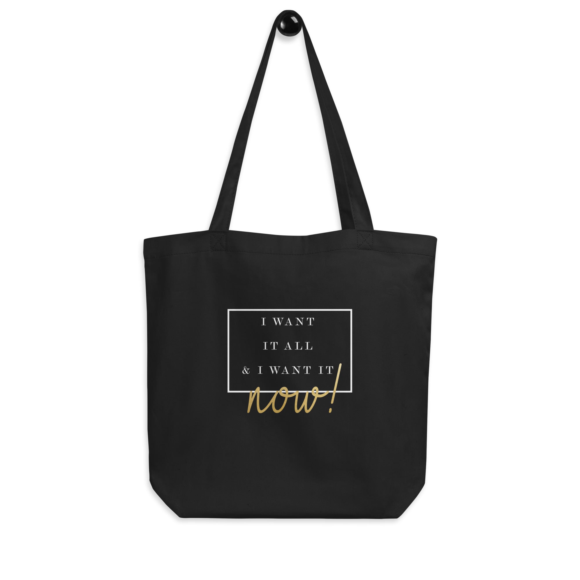 I Want it All - Eco Tote Bag - Pokerist