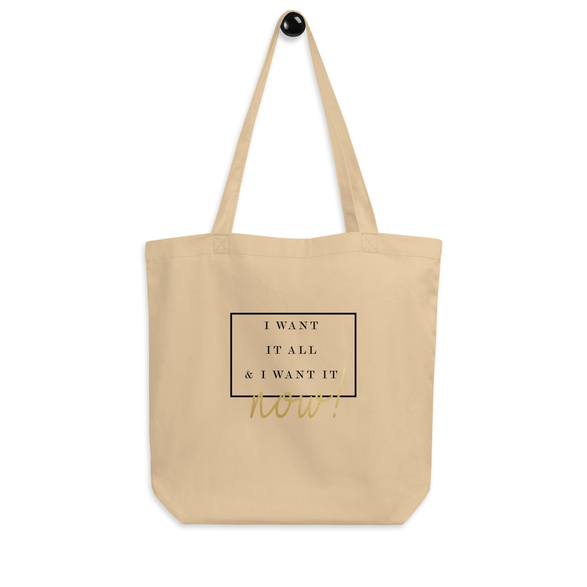 I Want it All - Eco Tote Bag - Pokerist